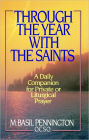 Through the Year with the Saints: A Daily Companion for Private of Liturgical Prayer