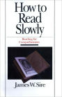 How to Read Slowly: Reading for Comprehension