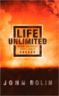 Life Unlimited: When Average Just Isn't Enough