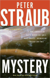 Title: Mystery (Blue Rose Trilogy #2), Author: Peter Straub