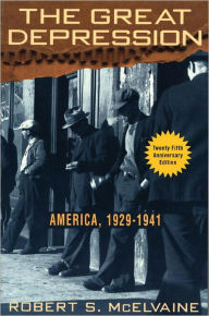 Title: The Great Depression: America 1929-1941, Author: Robert S. McElvaine