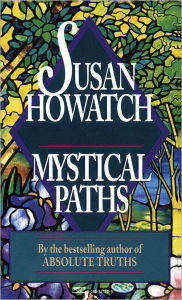 Title: Mystical Paths (Starbridge Series #5), Author: Susan Howatch