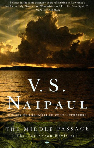 The Middle Passage: The Caribbean Revisited