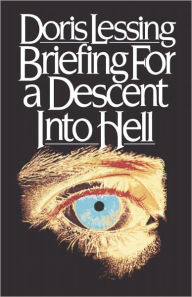 Title: Briefing for a Descent into Hell, Author: Doris Lessing