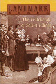 Title: The Witchcraft of Salem Village, Author: Shirley Jackson