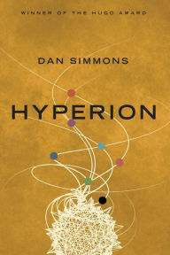 Title: Hyperion (Hyperion Series #1), Author: Dan Simmons