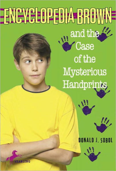 Encyclopedia Brown and the Case of the Mysterious Handprints (Encyclopedia Brown Series #16)