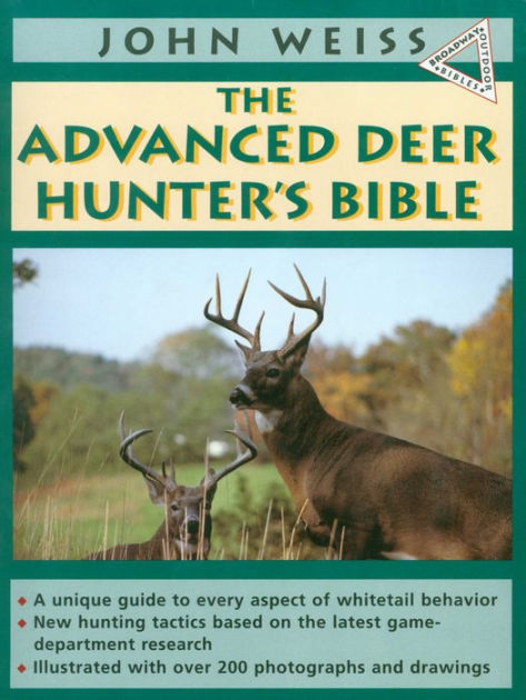 The Whitetail Advantage: Understanding Deer Behavior for Hunting