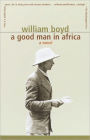 A Good Man in Africa: A Novel