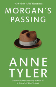 Title: Morgan's Passing, Author: Anne Tyler