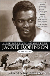 Title: Jackie Robinson: A Biography, Author: Arnold Rampersad
