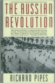 Title: The Russian Revolution, Author: Richard Pipes