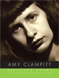 Title: Selected Poems of Amy Clampitt, Author: Amy Clampitt