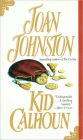 Kid Calhoun: A Novel