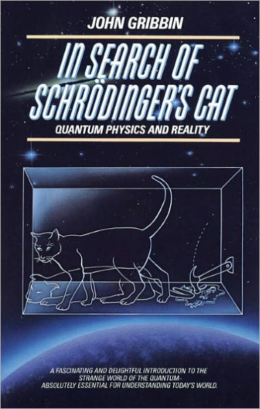 In Search of Schrodinger's Cat: Quantum Physics And Reality