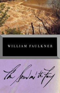 Title: The Sound and the Fury, Author: William Faulkner