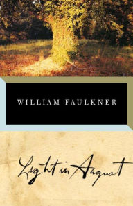Title: Light in August, Author: William Faulkner