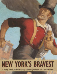 Title: New York's Bravest, Author: Mary Pope Osborne