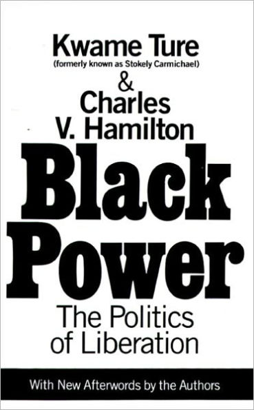 Black Power: Politics of Liberation in America