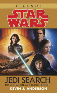Title: Star Wars The Jedi Academy #1: Jedi Search, Author: Kevin Anderson