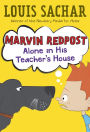 Alone in His Teacher's House (Marvin Redpost Series #4)