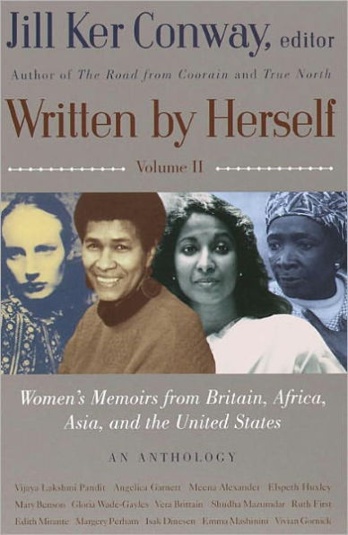 Written by Herself, Volume 2: Women's Memoirs from Britain, Africa, Asia and the United States