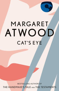 Title: Cat's Eye, Author: Margaret Atwood