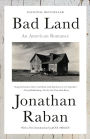 Bad Land: An American Romance