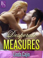 Desperate Measures: A Loveswept Classic Romance