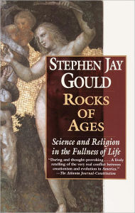 Title: Rocks of Ages: Science and Religion in the Fullness of Life, Author: Stephen Jay Gould