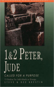 Title: 1 & 2 Peter, Jude: Called for a Purpose, Author: Steve Brestin