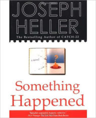 Title: Something Happened, Author: Joseph Heller