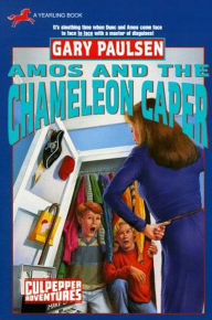 Title: Amos and the Chameleon Caper (Culpepper Adventures Series #27), Author: Gary Paulsen