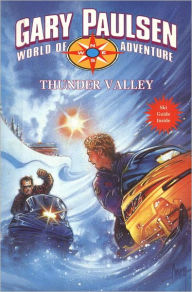 Title: Thunder Valley (World of Adventure Series), Author: Gary Paulsen