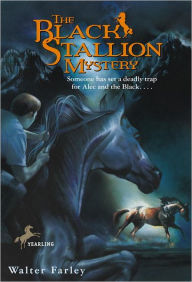 Title: The Black Stallion Mystery, Author: Walter Farley
