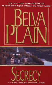Title: Secrecy: A Novel, Author: Belva Plain