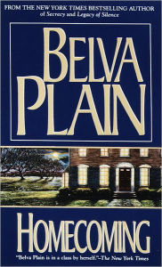 Title: Homecoming: A Novel, Author: Belva Plain