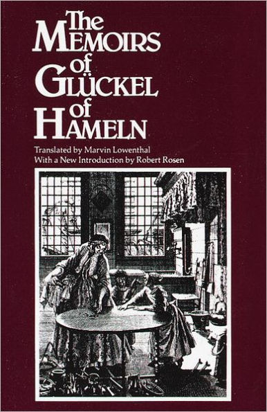 Memoirs of Gluckel of Hameln