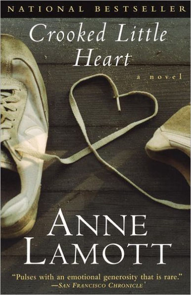 Crooked Little Heart: A Novel