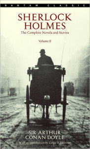 Title: Sherlock Holmes: The Complete Novels and Stories Volume II, Author: Arthur Conan Doyle
