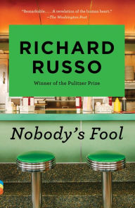 Title: Nobody's Fool, Author: Richard Russo