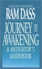 Journey of Awakening: A Meditator's Guidebook