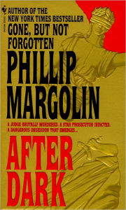Title: After Dark, Author: Phillip Margolin