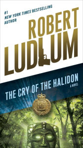 The Cry of the Halidon: A Novel