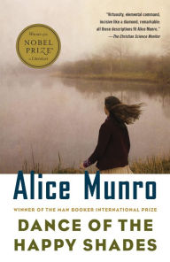 Title: Dance of the Happy Shades, Author: Alice Munro