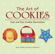 Title: The Art of Cookies: Easy to Elegant Cookie Decoration [A Baking Book], Author: Noga Hitron