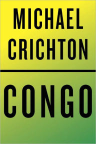 Title: Congo, Author: Michael Crichton