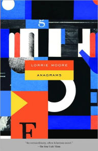 Title: Anagrams, Author: Lorrie Moore