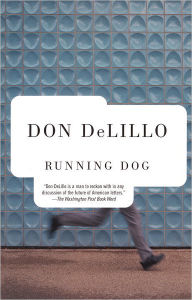 Title: Running Dog, Author: Don DeLillo