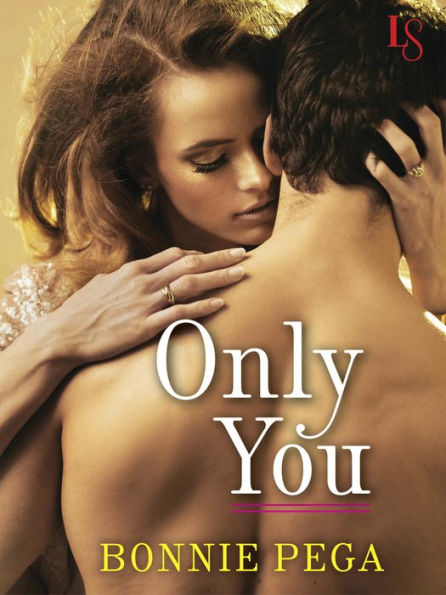 Only You: A Loveswept Classic Romance